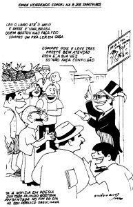 “Uns oitocentos folhetos Cuíca em vida escreveu Como poeta-repórter Outro igual não apareceu A Bahia tem saudade Que pouco tempo viveu” (Rodolfo Coelho Cavalcanti. Cuíca de Santo Amaro, o poeta popular que eu conheci)